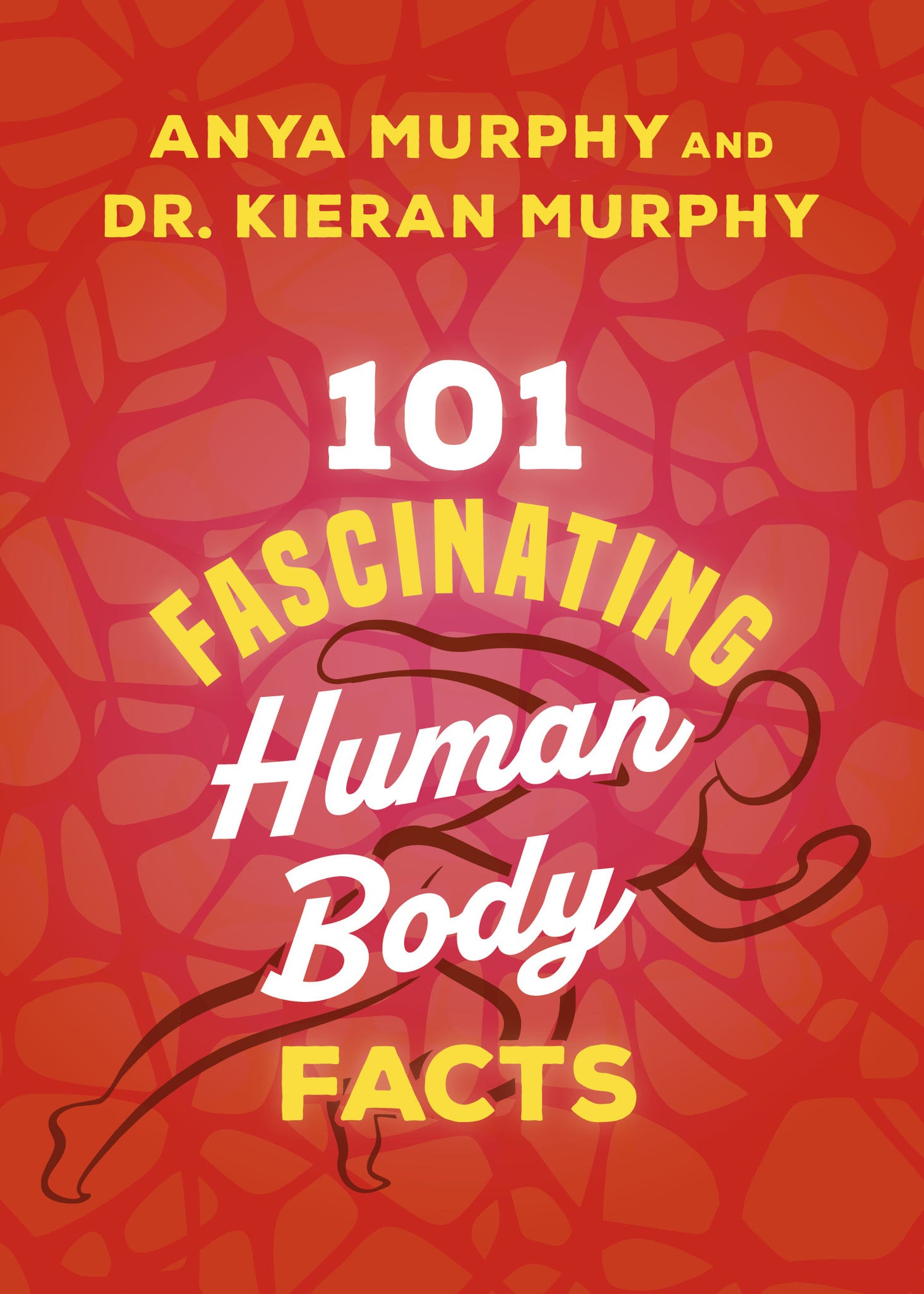 Cover image for 101 Fascinating Human Body Facts ISBN 9781459757851